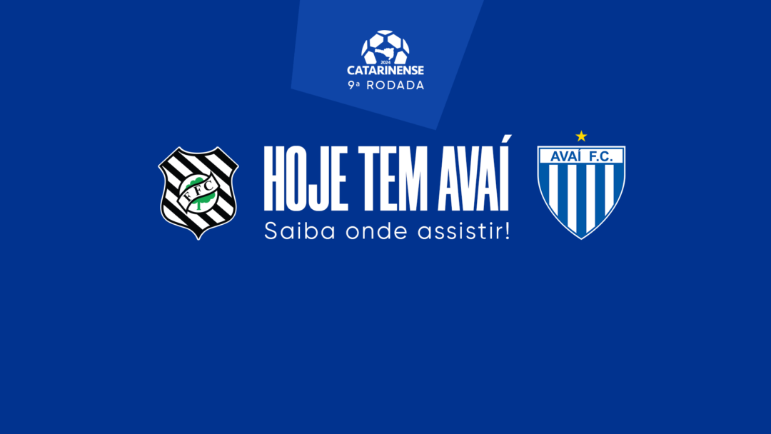 Figueirense X Avaí: Hoje tem Avaí pelo Catarinense 2024. Onde Assistir ...